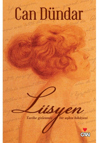 Lüsyen  Tarihe Gizlenmiş Bir Aşkın Hikayesi