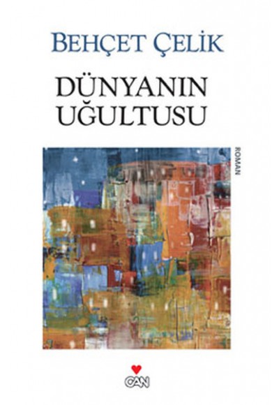 Dünyanın Uğultusu