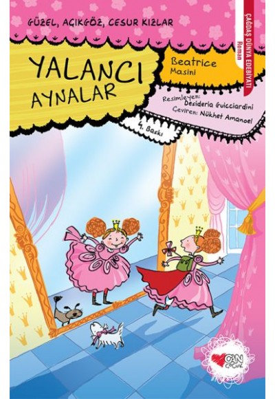 Güzel, Açıkgöz, Cesur Kızlar 01 - Yalancı Aynalar