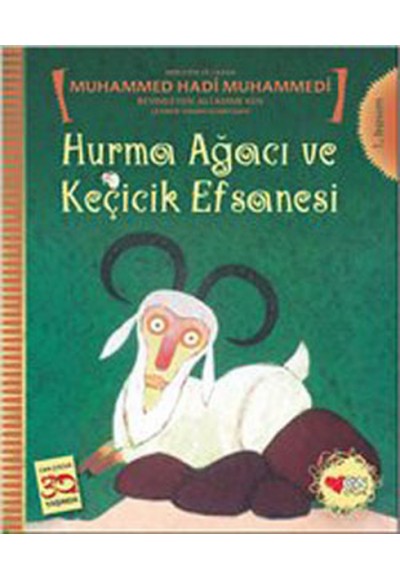 Hurma Ağacı ve Keçicik Efsanesi