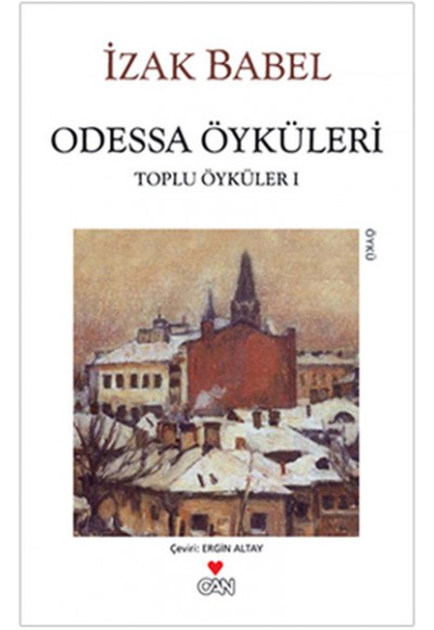 Odessa Öyküleri / Toplu Öyküler 1