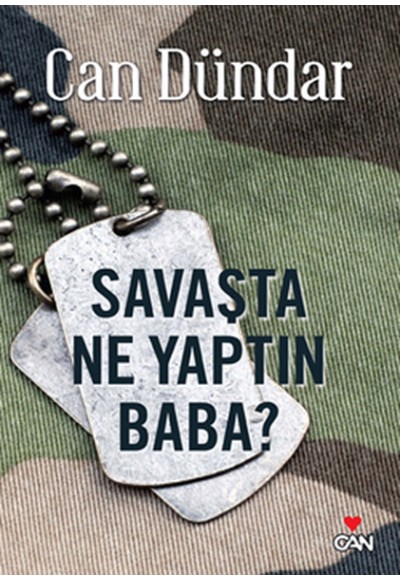 Savaşta Ne Yaptın Baba?