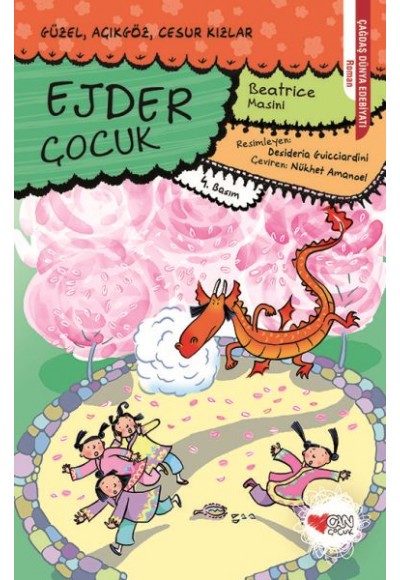 Güzel, Açıkgöz, Cesur Kızlar 04 - Ejder Çocuk