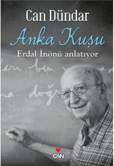 Anka Kuşu - Erdal İnönü Anlatıyor