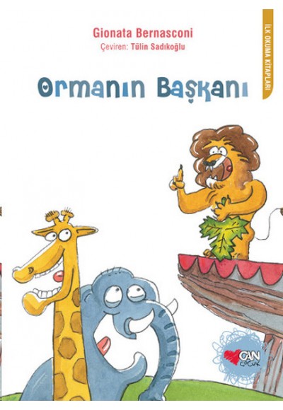 Ormanın Başkanı