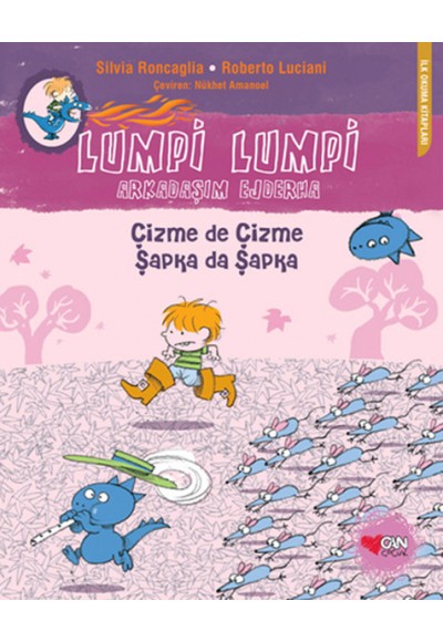 Lumpi Lumpi Arkadaşım Ejderha  Çizme de Çizme Şapka da Şapka