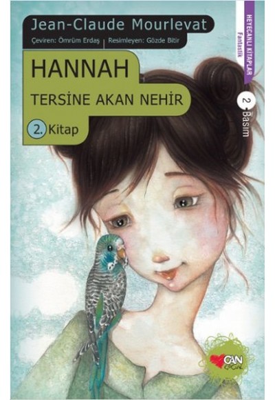 Hannah  Tersine Akan Nehir 2. Kitap