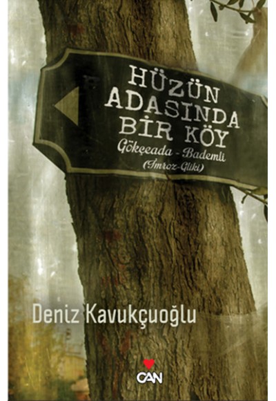 Hüzün Adasında Bir Köy