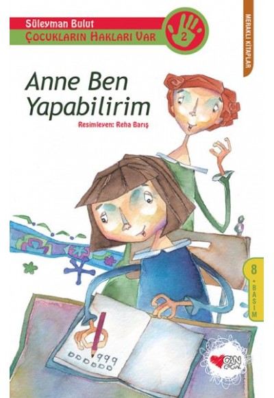 Çocukların Hakları Var 2 - Anne Ben Yapabilirim