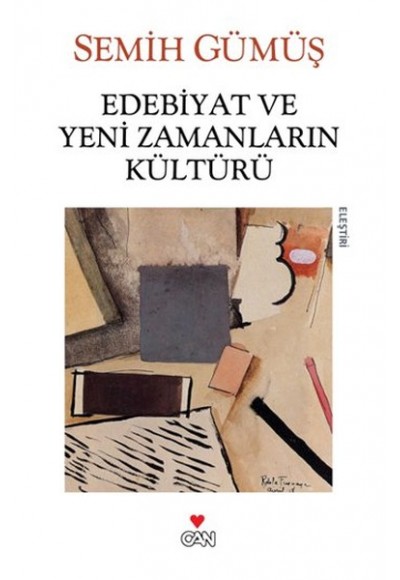 Edebiyat ve Yeni Zamanların Kültürü