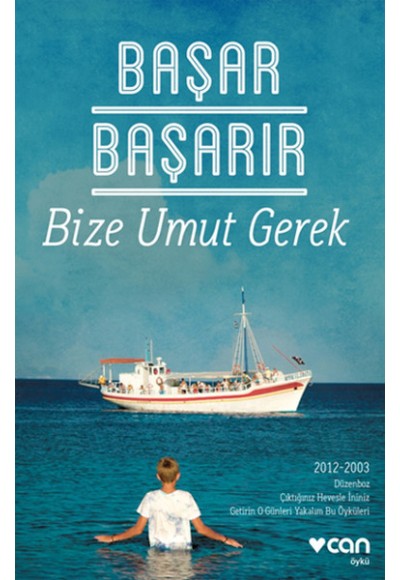 Bize Umut Gerek