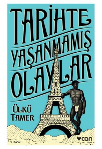 Tarihte Yaşanmamış Olaylar