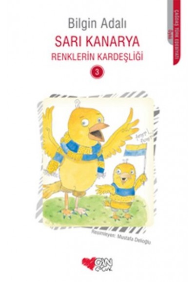 Sarı Kanarya Renklerin Kardeşliği 3
