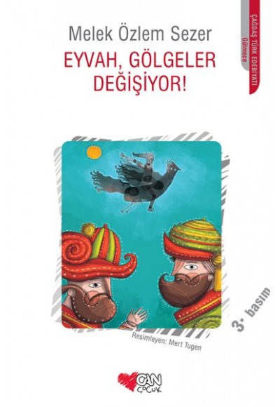 Eyvah, Gölgeler Değişiyor!