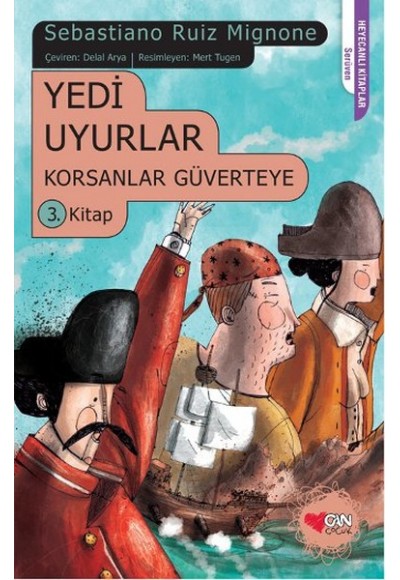 Korsanlar Güverteye 3 - Yedi Uyurlar