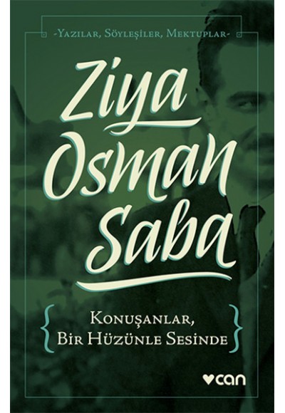 Konuşanlar Bir Hüzünle Sesinde