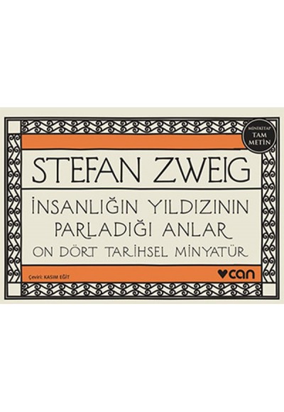 İnsanlığın Yıldızının Parladığı Anlar - On Dört Tarihsel Minyatür (Mini Kitap)