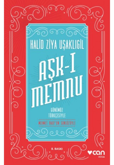 Aşk-ı Memnu - Günümüz Türkçesiyle