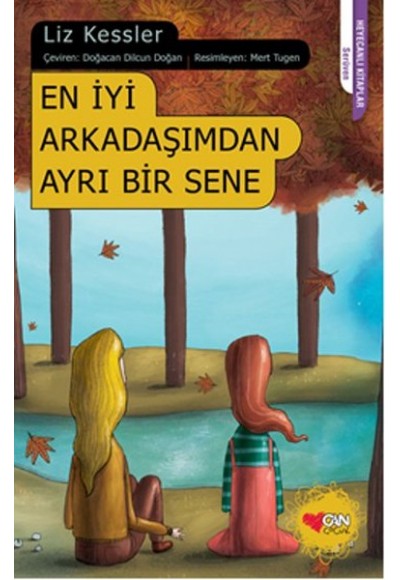 En İyi Arkadaşımdan Ayrı Bir Sene