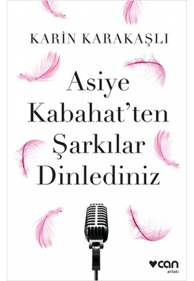 Asiye Kabahatten Şarkılar Dinlediniz