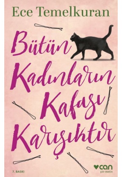 Bütün Kadınların Kafası Karışıktır
