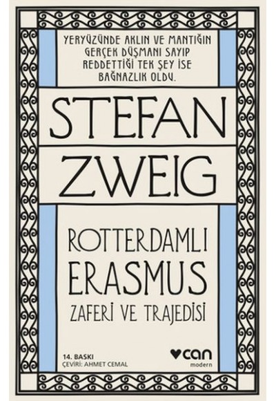 Roterdamlı Erasmus ( Zaferi ve Trajedisi)