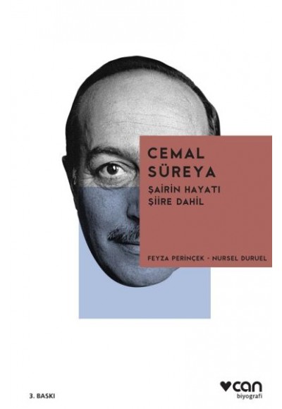 Cemal Süreya "Şairin Hayatı Şiire Dahil"