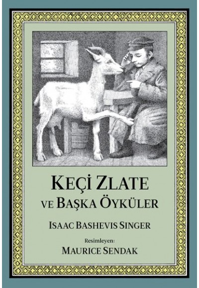 Keçi Zlate ve Başka Öyküler