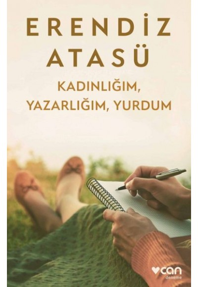 Kadınlığım, Yazarlığım, Yurdum