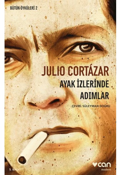 Ayak İzlerinde Adımlar - Bütün Öyküleri 2