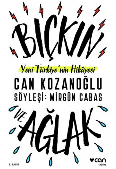 Yeni Türkiye'nin Hikayesi - Bıçkın ve Ağlak