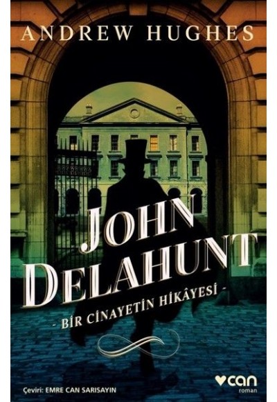 John Delahunt-Bir Cinayetin Hikayesi