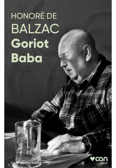 Goriot Baba (Fotoğraflı Klasikler)