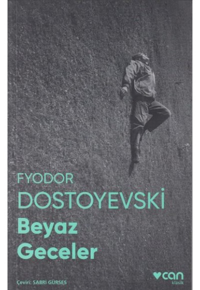 Beyaz Geceler (Fotoğraflı Klasikler)