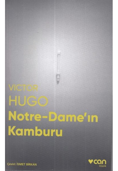 Notre-Dame'ın Kamburu (Fotoğraflı Klasik)