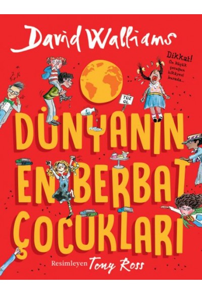 Dünyanın En Berbat Çocukları