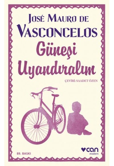 Güneşi Uyandıralım - Ciltsiz