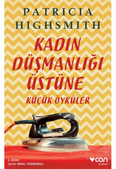 Kadın Düşmanlığı Üstüne Küçük Öyküler