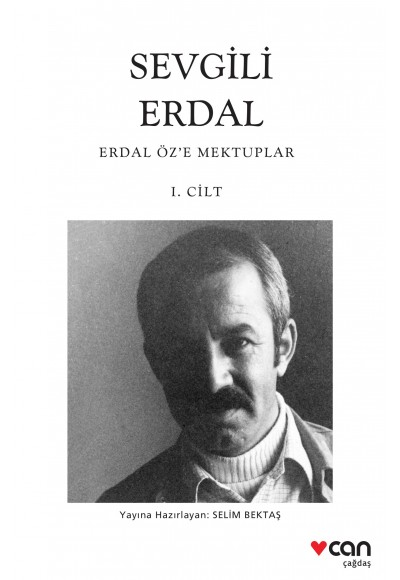 Sevgili Erdal - Erdal Öz’e Mektuplar