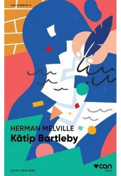 Katip Bartleby (Kısa Klasik)