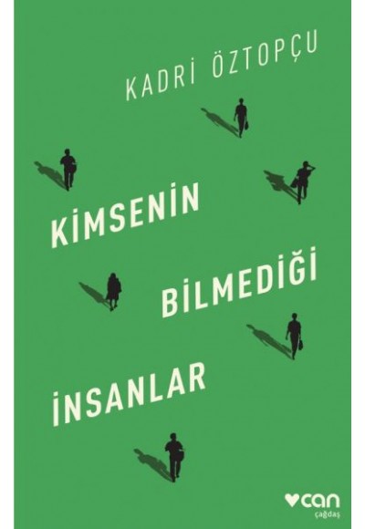 Kimsenin Bilmediği İnsanlar