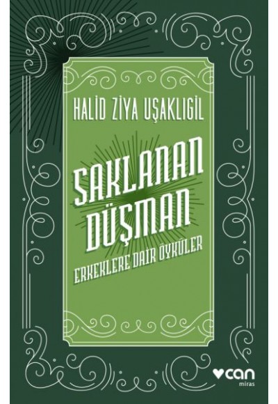 Saklanan Düşman - Erkeklere Dair Öyküler