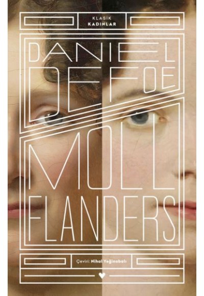 Moll Flanders - Klasik Kadınlar