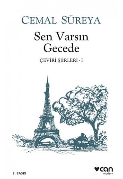 Sen Varsın Gecede - Çeviri Şiirleri 1