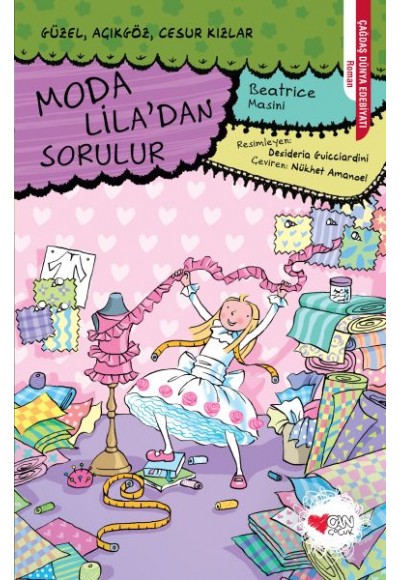 Moda Lila'dan Sorulur - Güzel, Açıkgöz, Cesur Kızlar