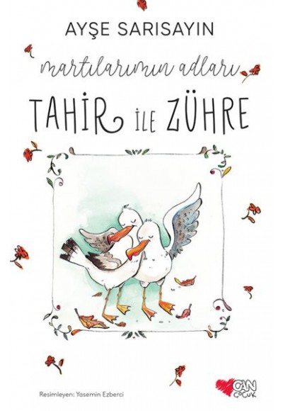 Martılarımın Adları Tahir ile Zühre