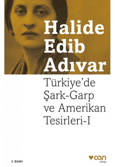 Türkiye'de Şark-Garp ve Amerikan Tesirleri I (Yeni Kapak)