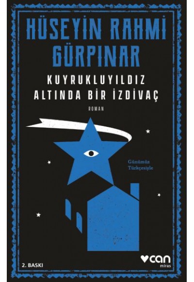Kuyrukluyıldız Altında Bir İzdivaç (Günümüz Türkçesiyle)