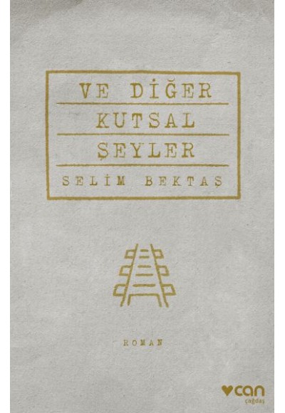 Ve Diğer Kutsal Şeyler
