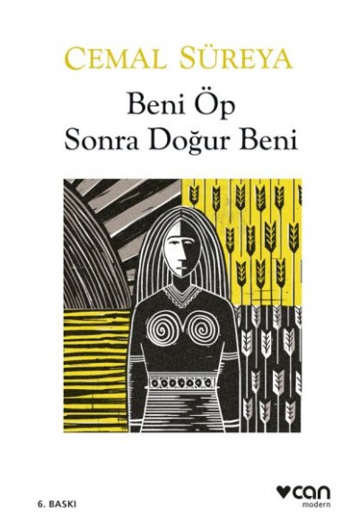 Beni Öp Sonra Doğur Beni